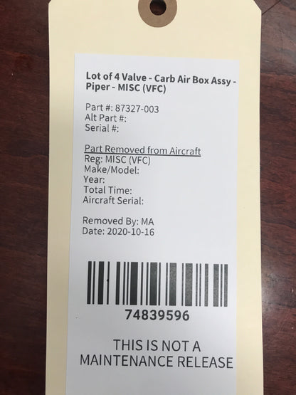 Lot of 4 Valve - Carb Air Box Assy - Piper - MISC (VFC)