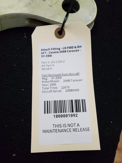 Attach Fitting - LH FWD & RH AFT - Cessna 208B Caravan - 5Y-ZBW