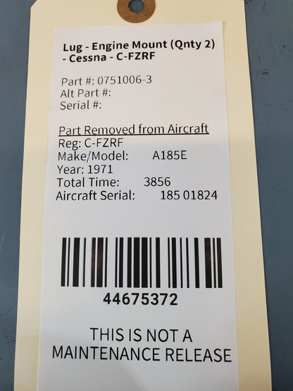 Lug - Engine Mount (Qnty 2) - Cessna - C-FZRF