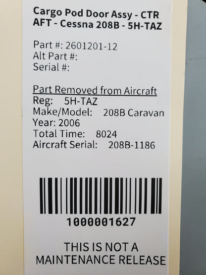 Cargo Pod Door Assy - CTR AFT - Cessna 208B - 5H-TAZ