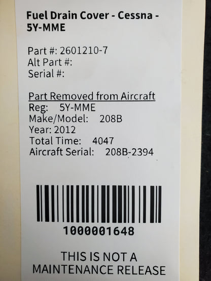 Fuel Drain Cover - Cessna - 5Y-MME