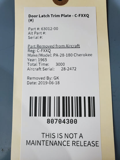 Door Latch Trim Plate - Piper - C-FXXQ