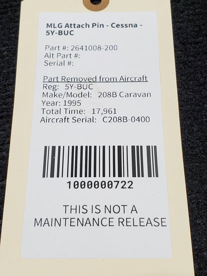 MLG Attach Pin - Cessna - 5Y-BUC