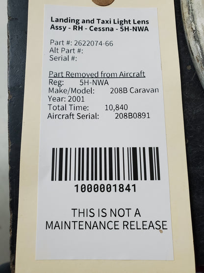 Landing and Taxi Light Lens Assy - RH - Cessna - 5H-NWA