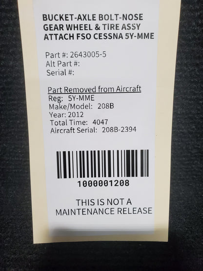 Bucket-Axle Bolt-Nose Gear Wheel & Tire Assy Attach FSO Cessna 5Y-MME