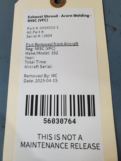 Exhaust Shroud - Acorn Welding - MISC (VFC)