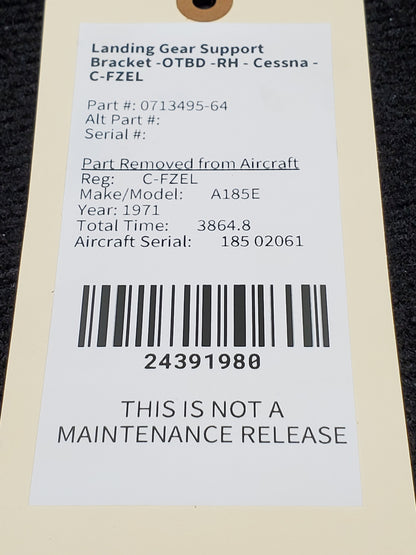 Landing Gear Support Bracket -OTBD -RH - Cessna - C-FZEL