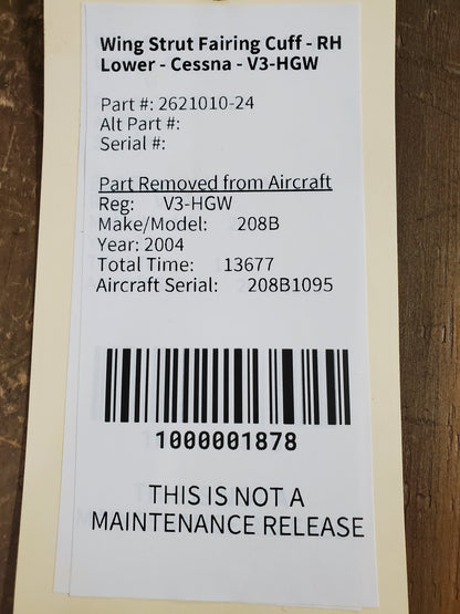 Wing Strut Fairing Cuff - RH Lower - Cessna - V3-HGW