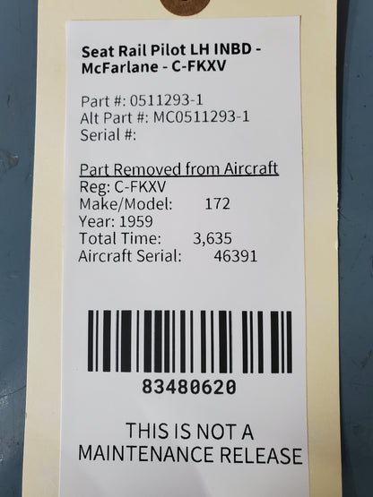 Seat Rail Pilot LH INBD - McFarlane - C-FKXV