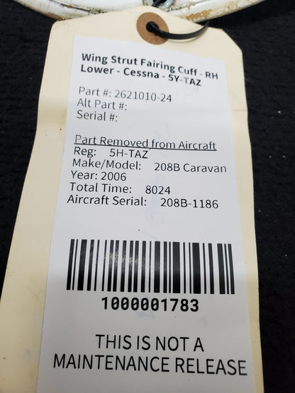 Wing Strut Fairing Cuff - RH Lower - Cessna - 5Y-TAZ