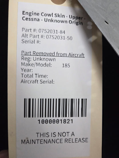 Engine Cowl Skin - Upper - Cessna - Unknown Origin