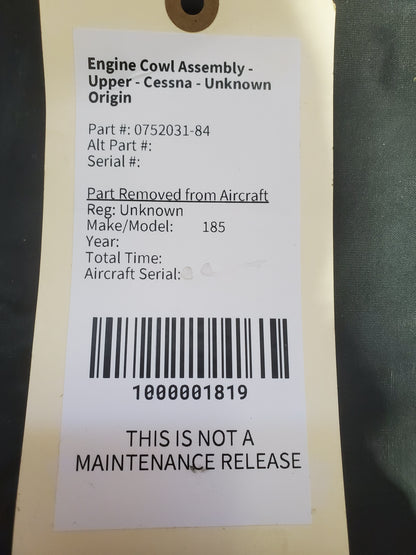 Engine Cowl Assembly - Upper - Cessna - Unknown Origin