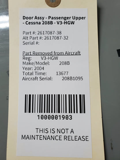 Door Assy - Passenger Upper - Cessna 208B - V3-HGW