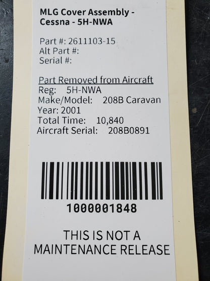 MLG Cover Assembly - Cessna - 5H-NWA