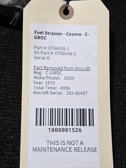 Fuel Strainer - Cessna - C-GROC