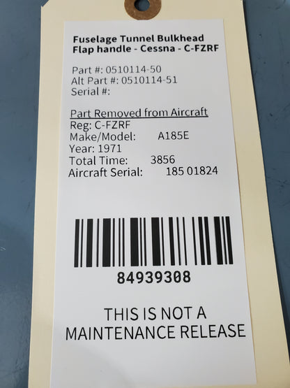 Fuselage Tunnel Bulkhead Flap handle - Cessna - C-FZRF