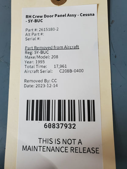 RH Crew Door Panel Assy - Cessna - 5Y-BUC