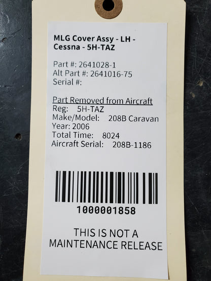 MLG Cover Assy - LH - Cessna - 5H-TAZ