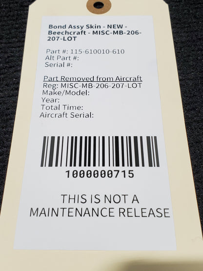 Bond Assy Skin - NEW - Beechcraft - MISC-MB-206-207-LOT