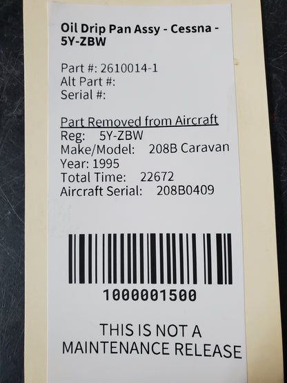 Oil Drip Pan Assy - Cessna - 5Y-ZBW