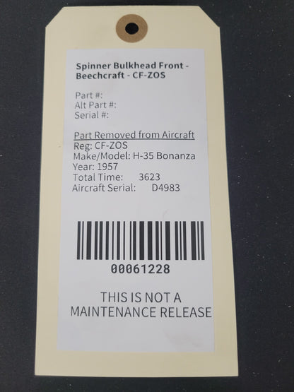Spinner Bulkhead Front - Beechcraft - CF-ZOS